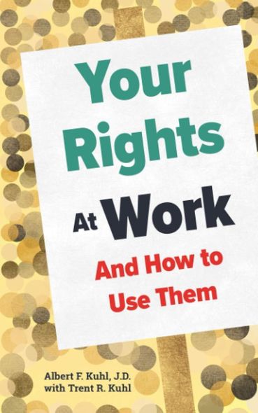 Right to work book A book titled your rights at work and how to use them