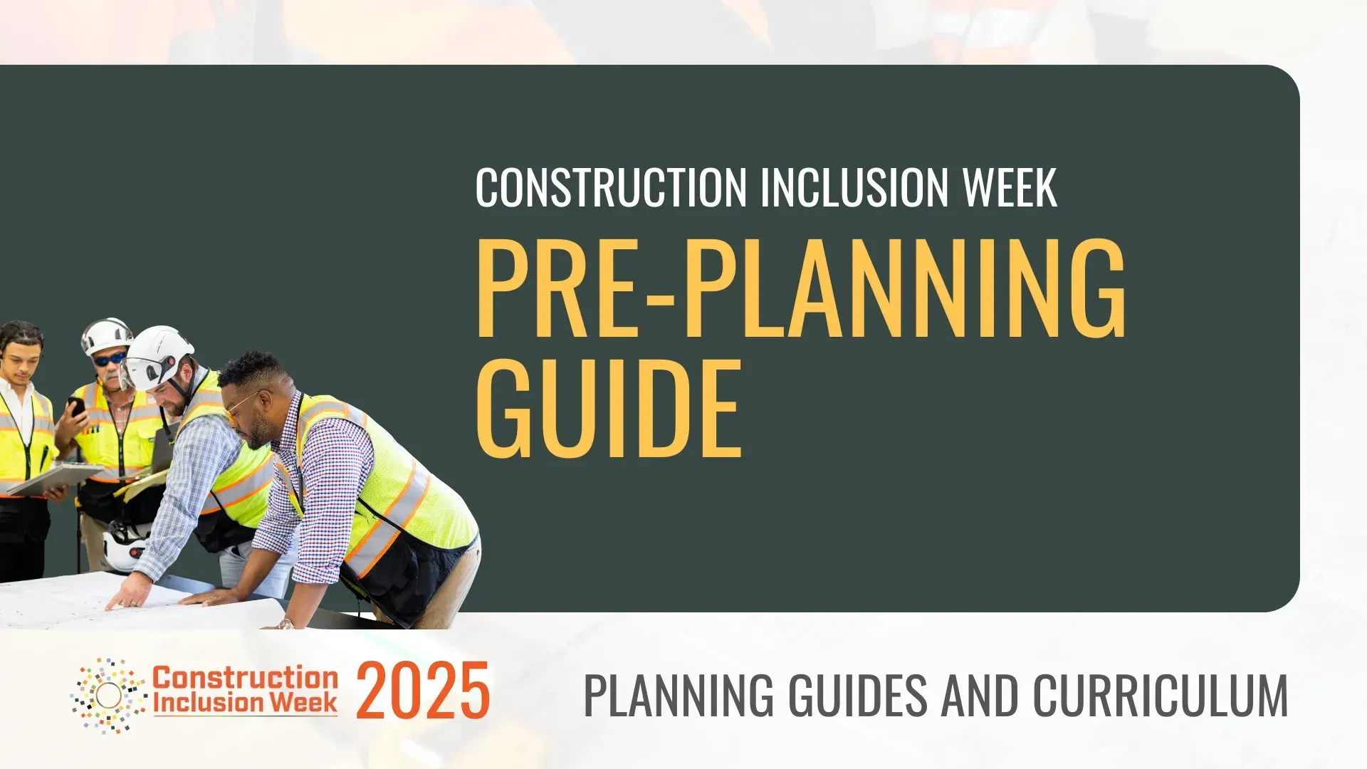 CIW 2025 Pre-Planning Guide