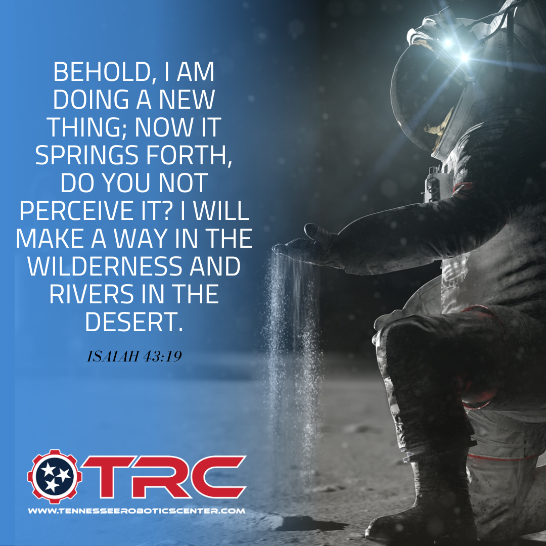 An astronaut, illuminated by a headlamp, lets sand pour from their hand. Text quotes Isaiah 43:19.