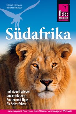 Reiseführer, Südafrika, Kapstadt, Garden Route, Selbstfahrer, Mietwagen, Routen