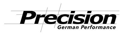 Precision German Performance Precision German Performance