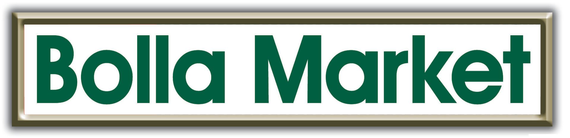 A sign that says bolla market on it
