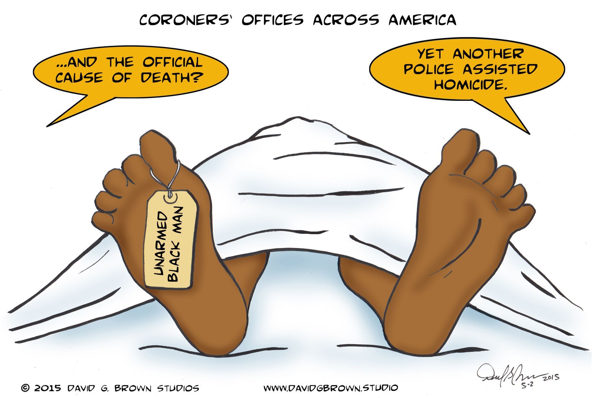 Cartoon: Body covered with a sheet, feet exposed with a toe tag reading 