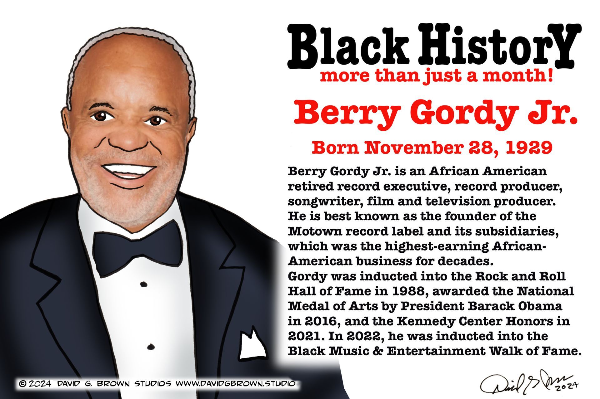 Berry Gordy Jr. portrait. Text states he founded Motown Records, inducted into Rock and Roll Hall of Fame. Born November 28, 1929.