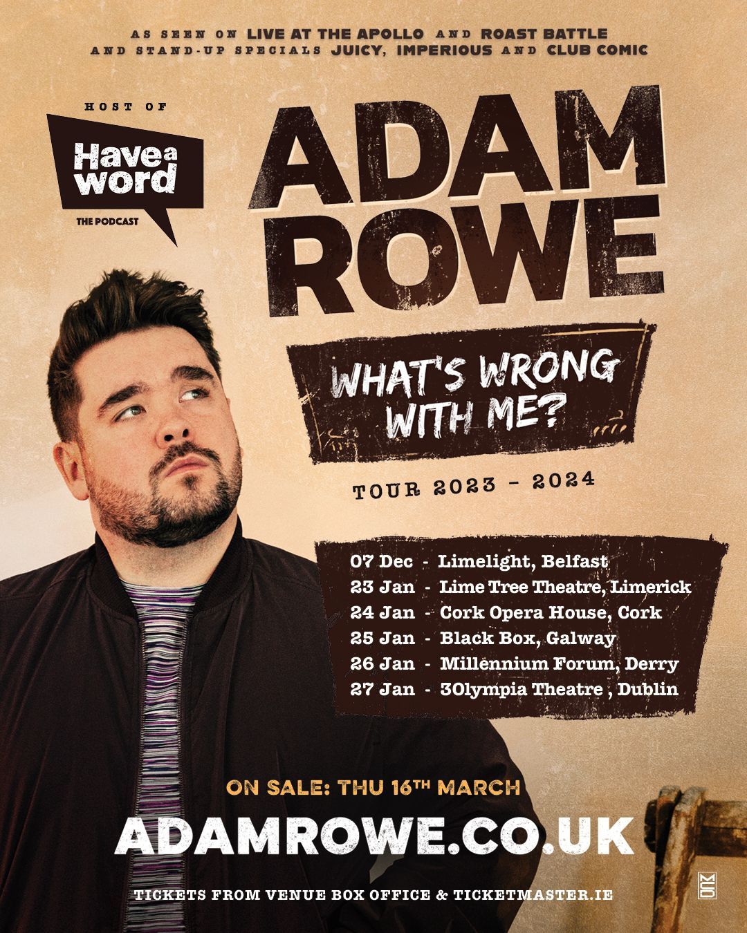 Adam Rowe New Stand-Up Tour What’s Wrong With Me? Irish Dates Confirmed Adam Rowe New Stand-Up Tour What’s Wrong With Me? Irish Dates Confirmed