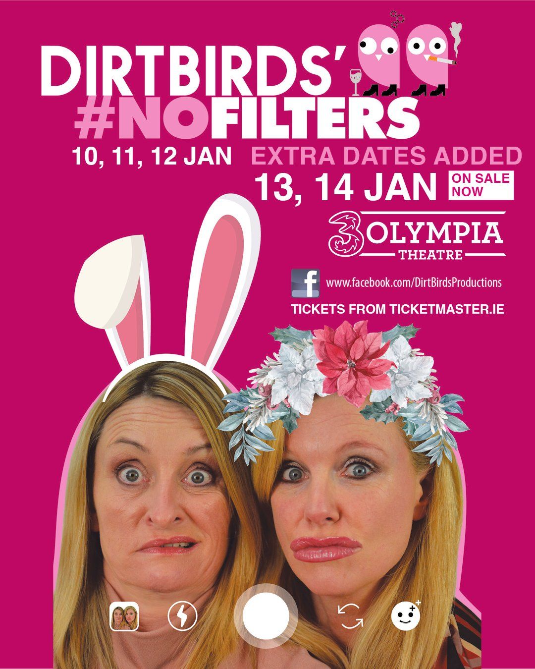 DIRTBIRDS #NOFILTERS SHOW DUE TO DEMAND EXTRA DATES AT 3OLYMPIA THEATRE ON 13 and 14 JANUARY 2023 DIRTBIRDS #NOFILTERS SHOW DUE TO DEMAND EXTRA DATES AT 3OLYMPIA THEATRE ON 13 and 14 JANUARY 2023
