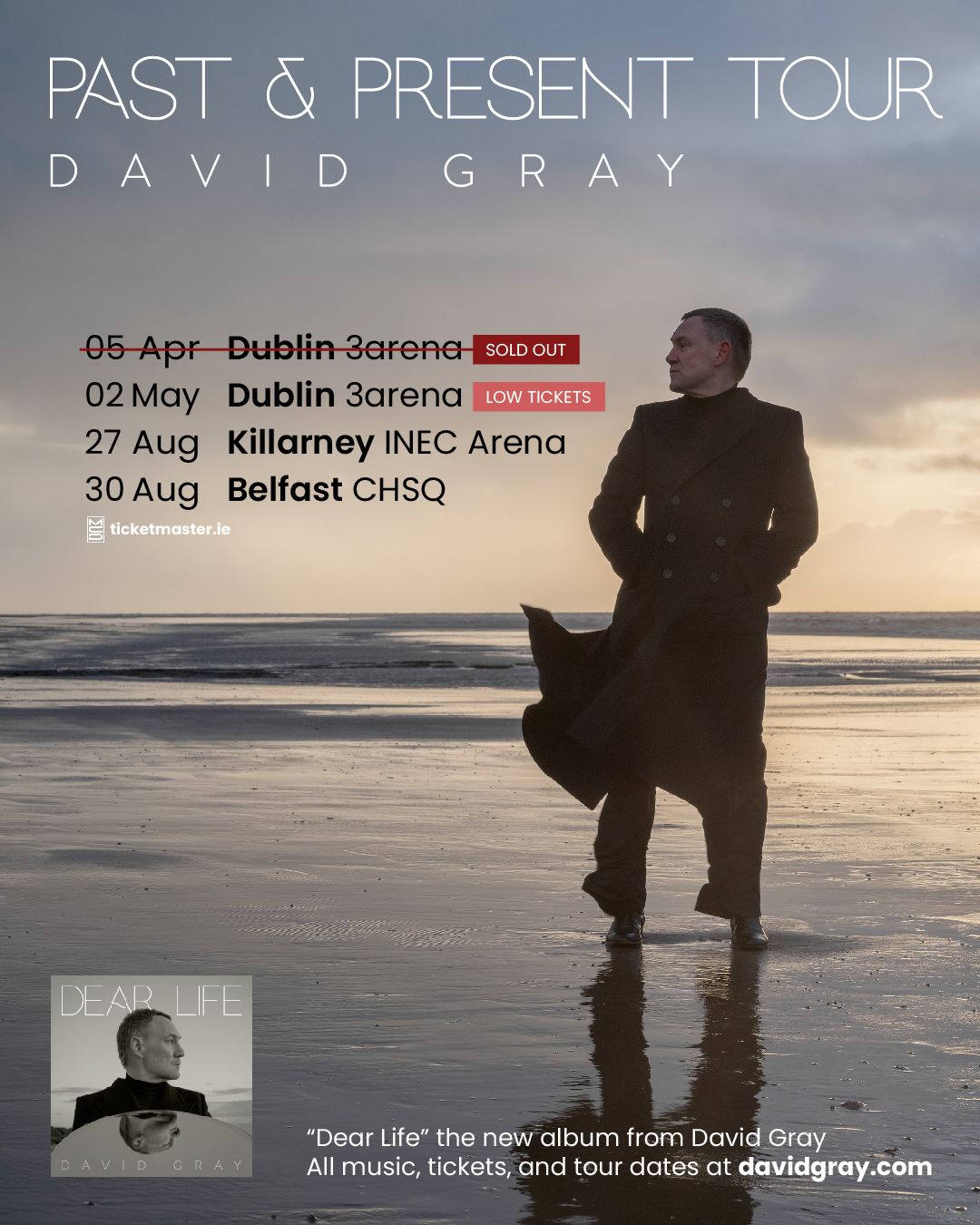 DAVID GRAY New Concert Date Confirmed Gleneagle INEC Arena, Killarney DAVID GRAY
New Concert Date Confirmed
Gleneagle INEC Arena, Killarney
