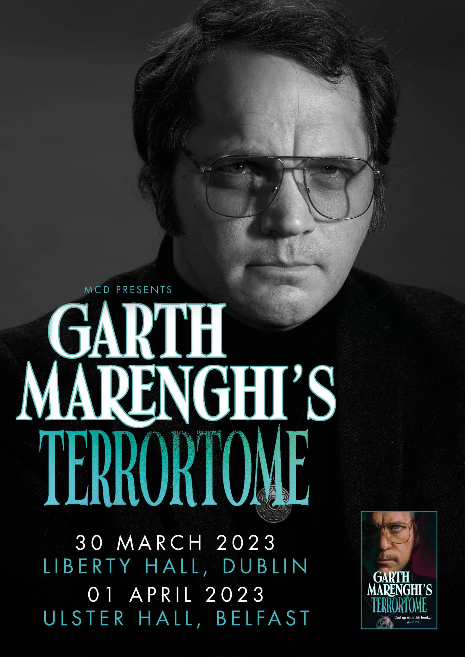 AN EVENING OF TERRORTOME WITH GARTH MARENGHI Garth Marenghi’s TerrorTome - Book Tour With Matthew Holness AN EVENING OF TERRORTOME WITH GARTH MARENGHI Garth Marenghi’s TerrorTome - Book Tour With Matthew Holness