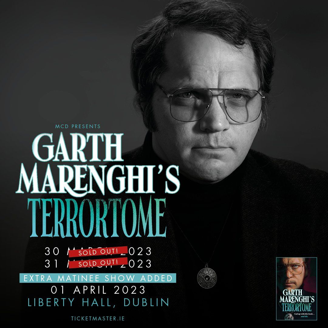 AN EVENING OF TERRORTOME WITH GARTH MARENGHI Garth Marenghi’s TerrorTome - Book Tour Third and Final Date On Sale Now AN EVENING OF TERRORTOME WITH GARTH MARENGHI Garth Marenghi’s TerrorTome - Book Tour Third and Final Date On Sale Now