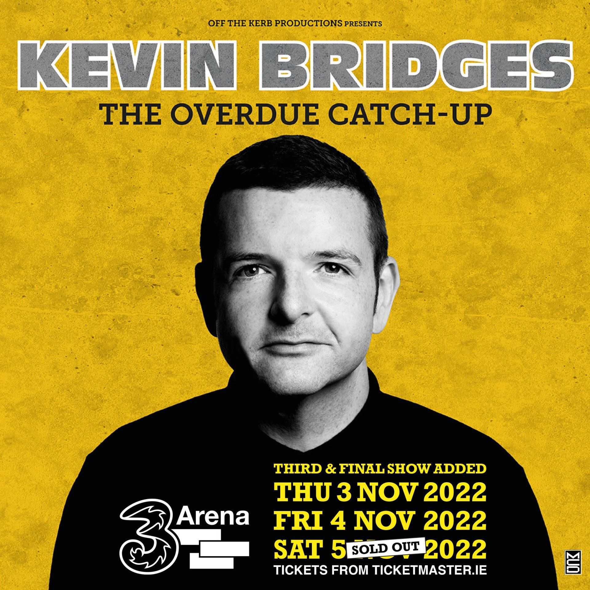 Kevin Bridges Adds Third and Final 3Arena, Dublin Show Kevin Bridges Adds Third and Final 3Arena, Dublin Show