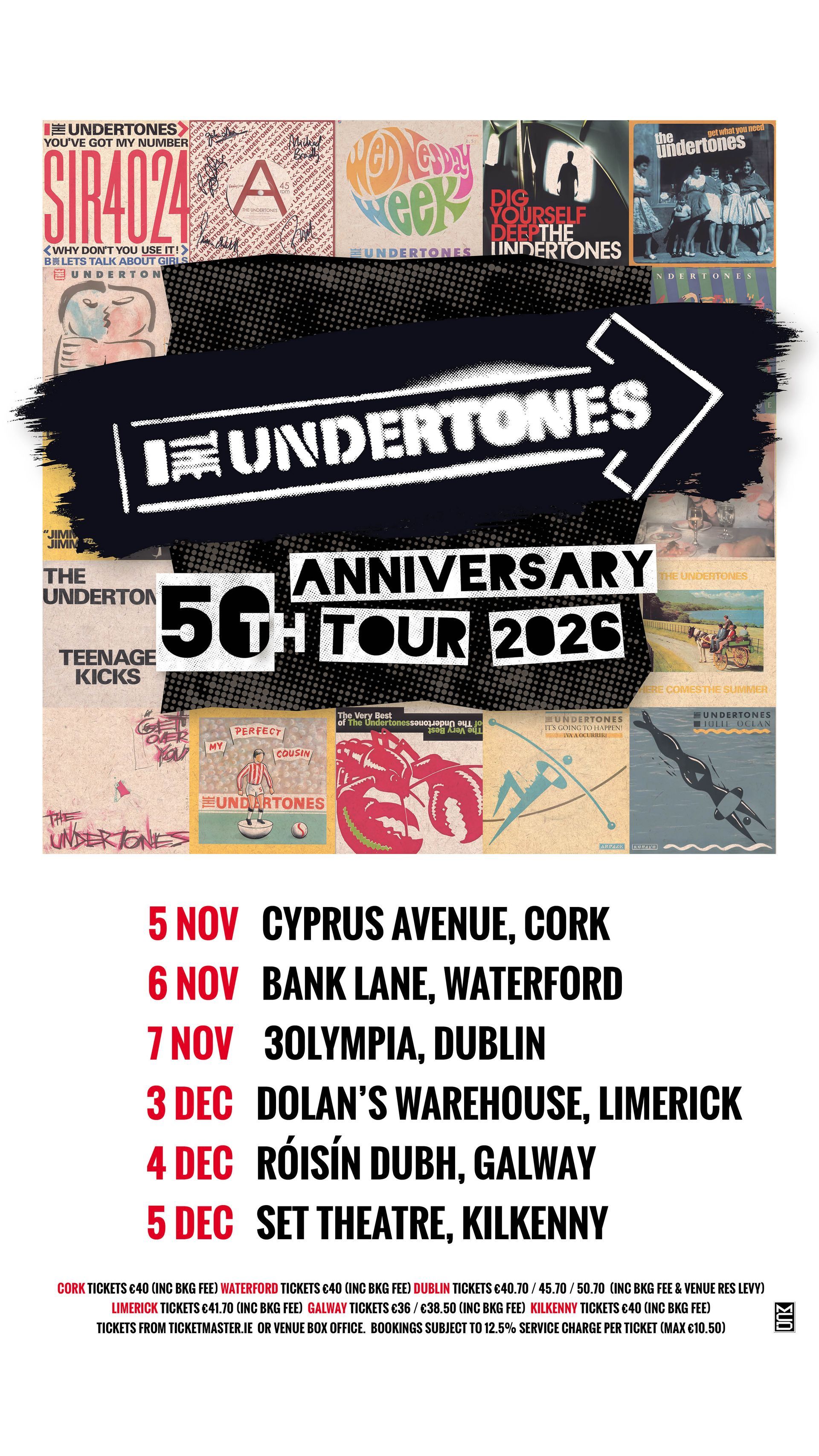 The Undertones 50th Anniversary Tour 2026 Tickets On Sale This Friday The Undertones
50th Anniversary Tour 2026
Tickets On Sale This Friday