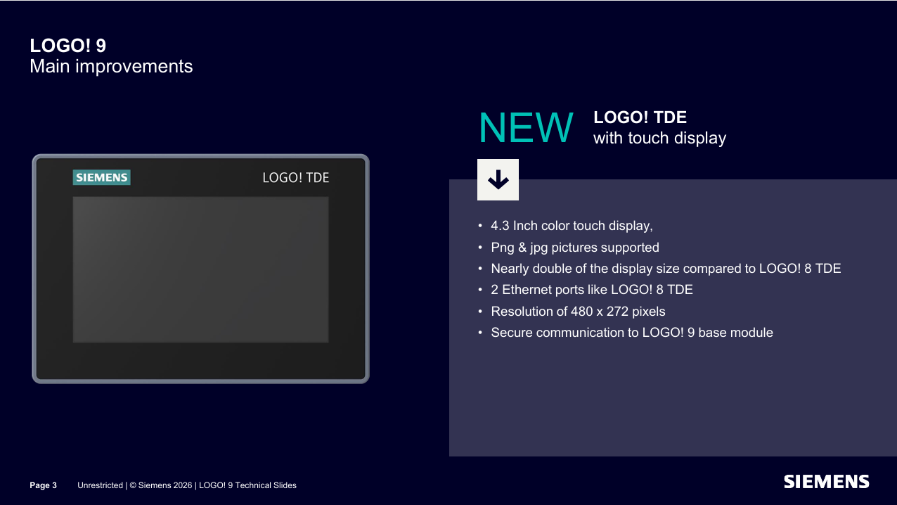 Logo! 9 TDE heeft een kleuren touch screen. De nieuwe LOGO! 9 TDE is een HMI.
