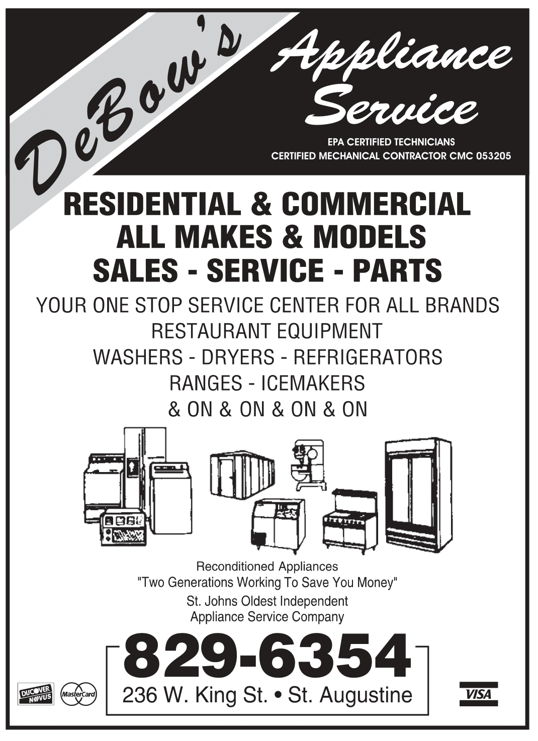 Debows Appliance Service Flier — St. Augustine, FL — DeBow's Appliance Service Debows Appliance Service Flier — St. Augustine, FL — DeBow's Appliance Service