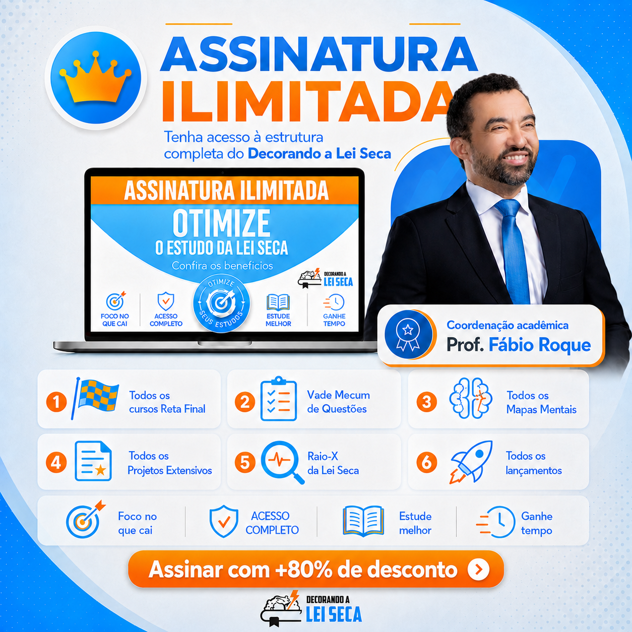 Promoção Ilimitada Vitalícia Decorando a Lei Seca