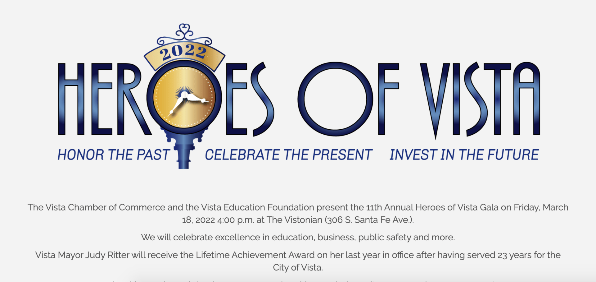 A logo for heroes of vista honors the past celebrate the present invest in the future