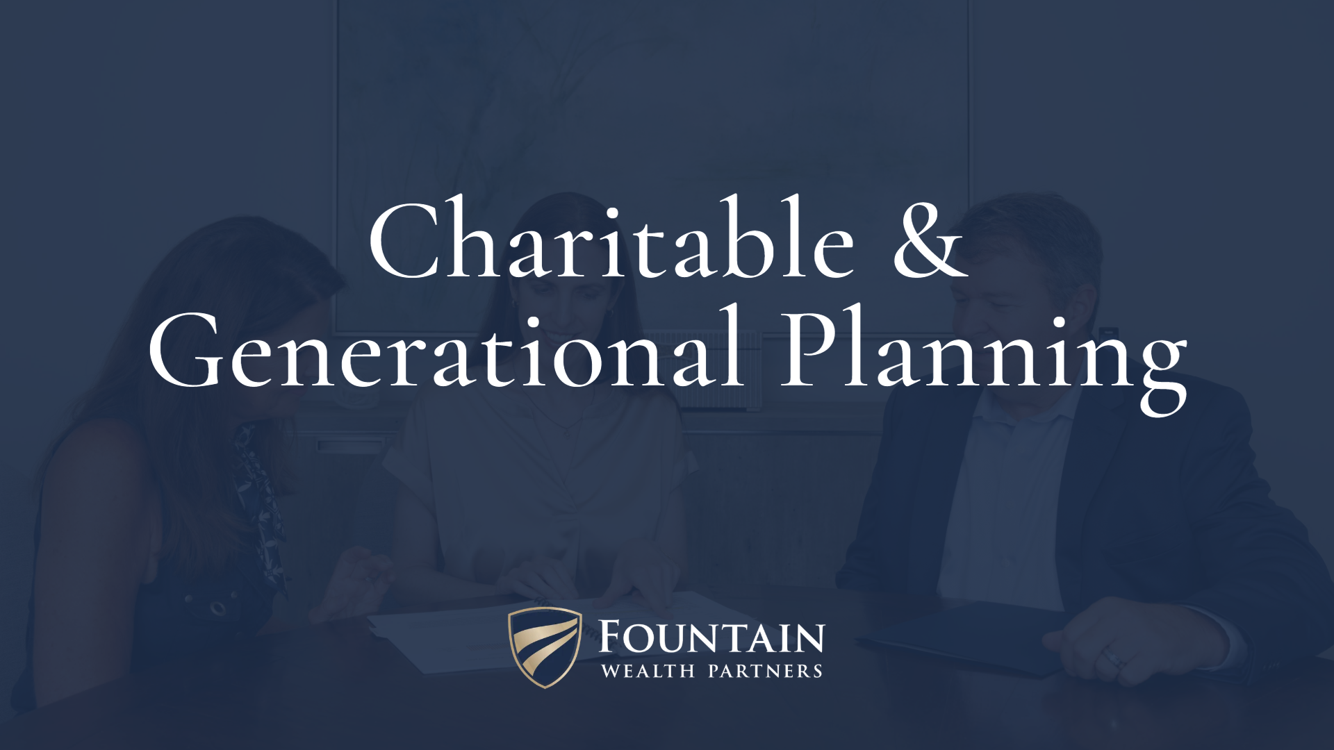 Charitable & Generational Planning