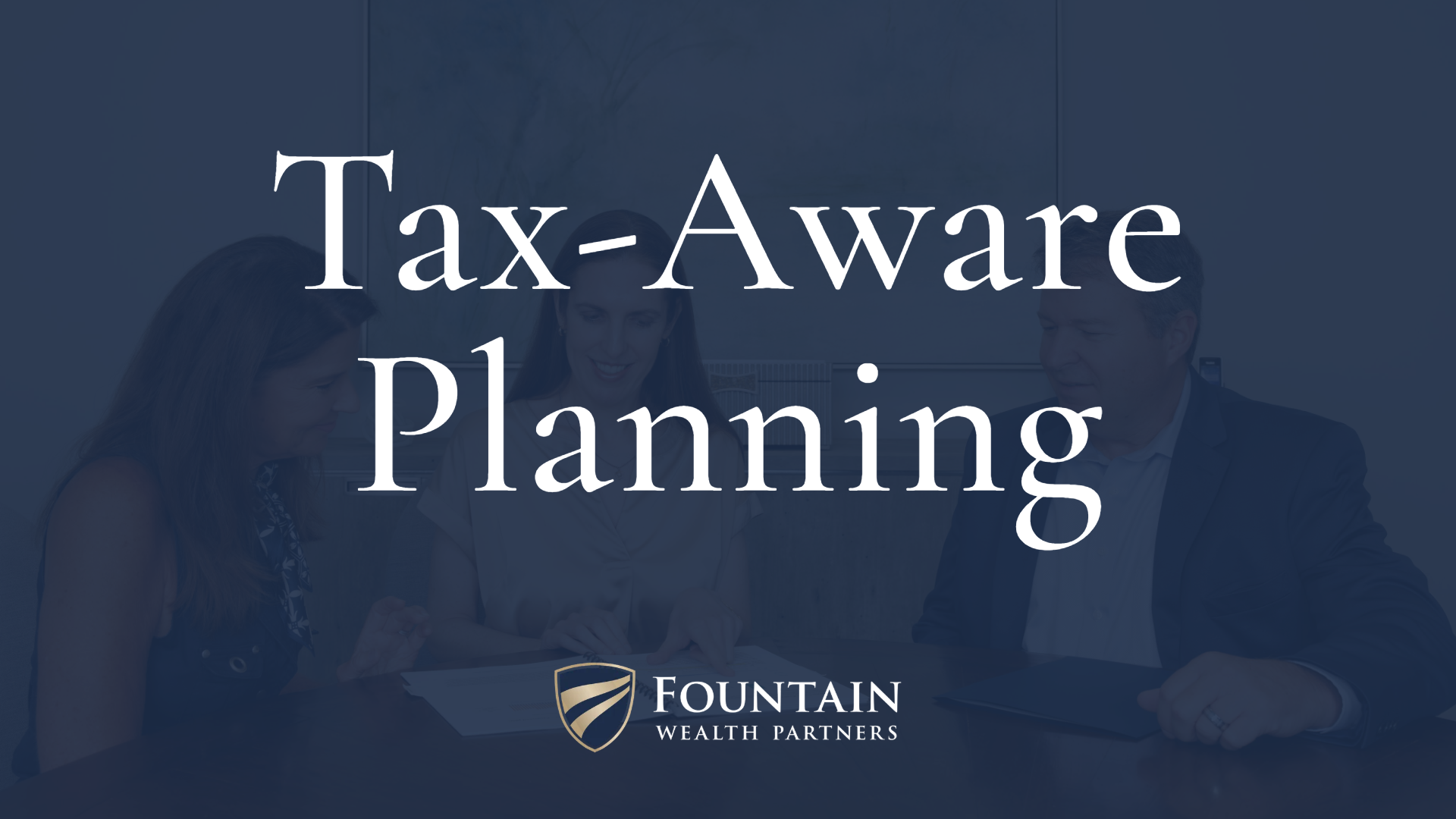Tax-Aware Wealth Planning