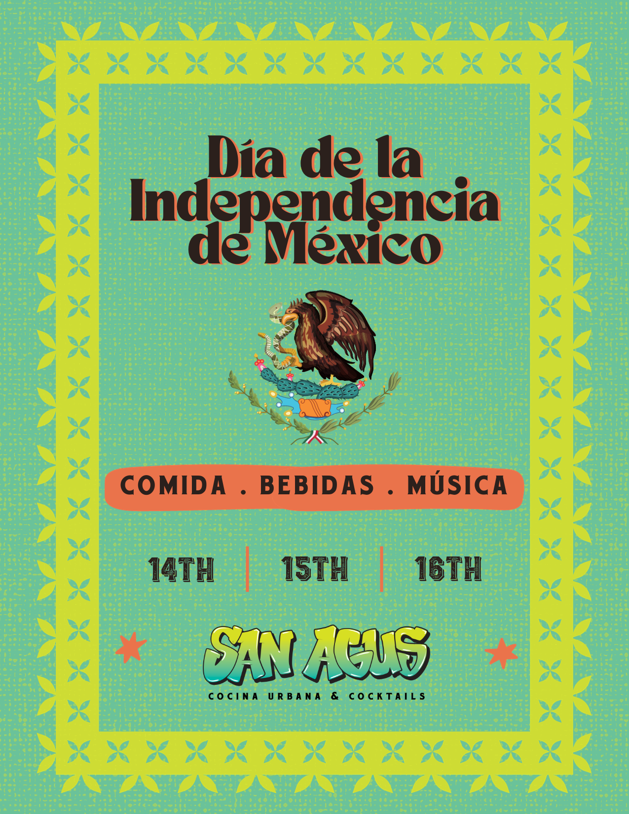 A poster that says dia de la independencia de mexico