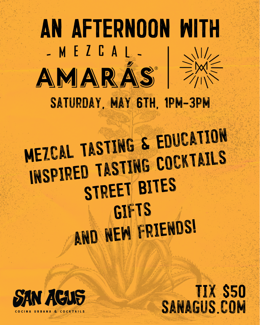 An advertisement for an afternoon with mezcal amaras