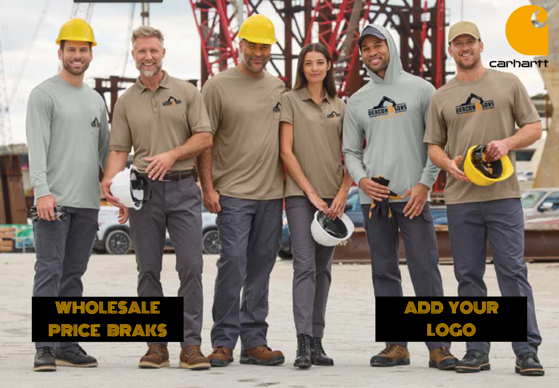 Six people in Carhartt workwear pose on a construction site. Text promotes wholesale pricing and custom logos.