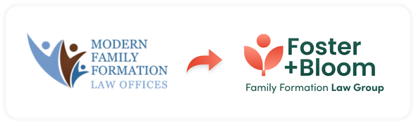 Modern Family Formation Law Offices merging with Foster and Bloom Family Formation Law Group