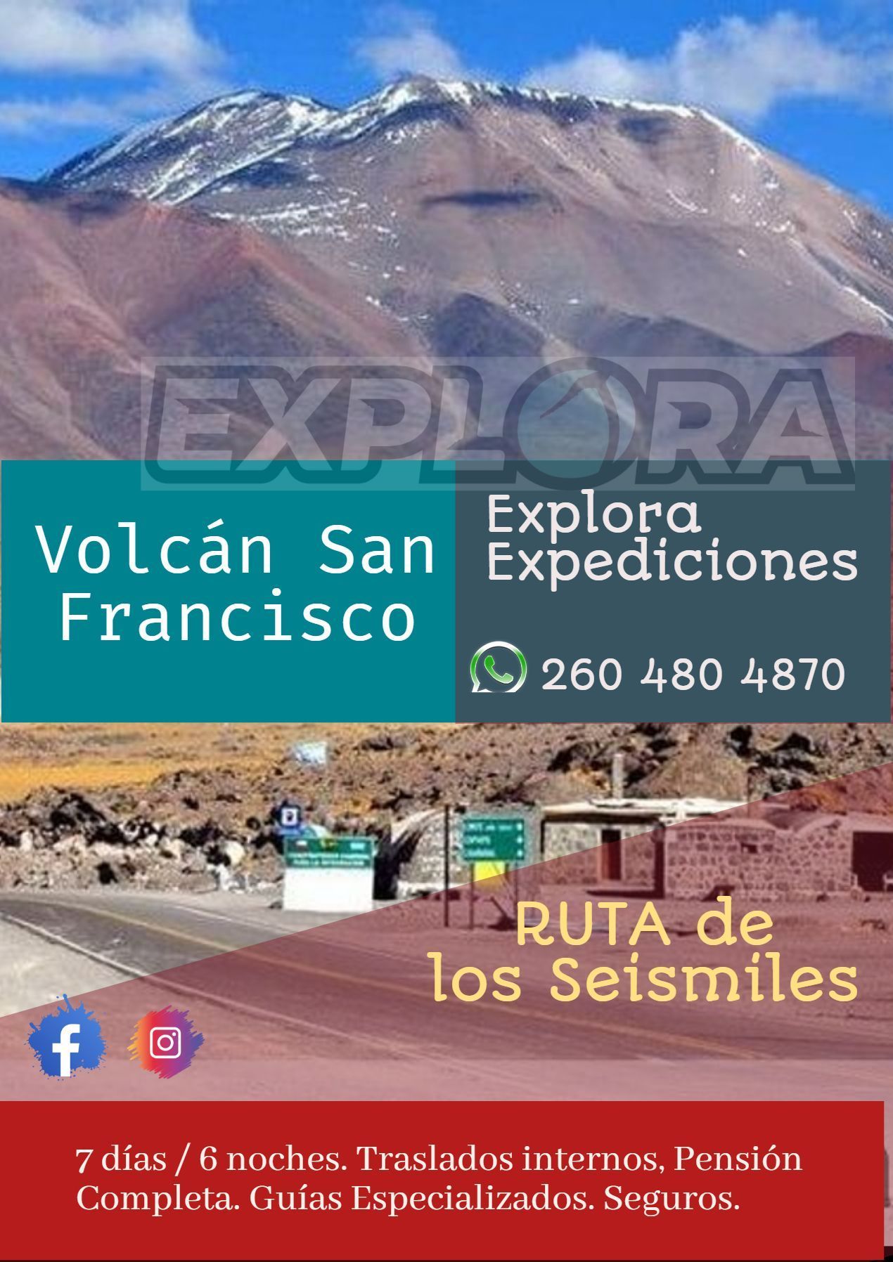 Volcán San Francisco con un anuncio de excursión de Explora Expediciones y Ruta de los Seismiles.