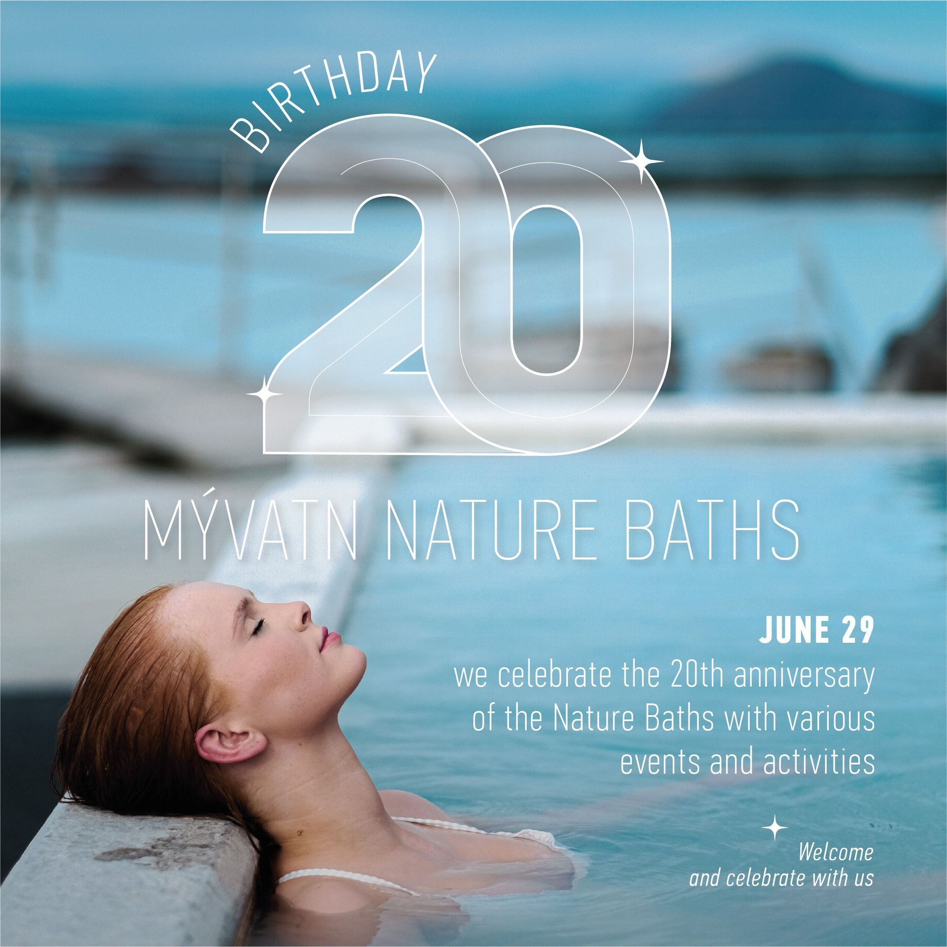 Advertisement for Mývatn Nature Baths' 20th birthday. A woman relaxes in the blue water, and the background is also blue.