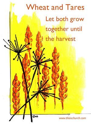 Wheat and Tares