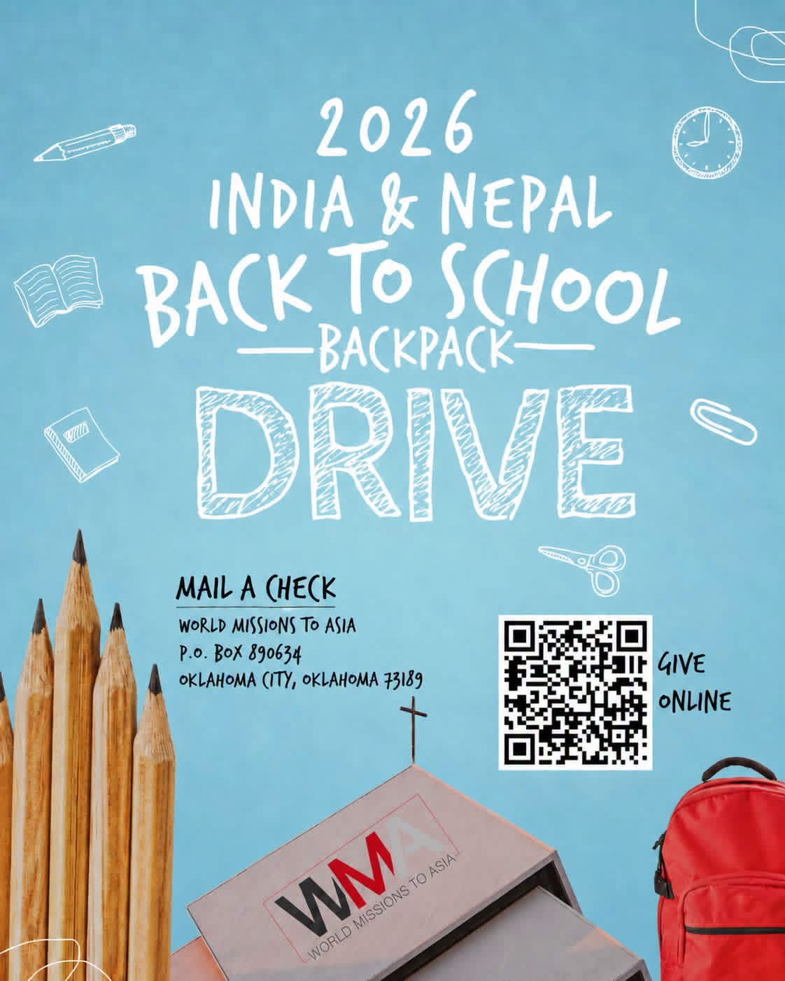 Blue poster reading “2026 India & Nepal Back to School Backpack Drive” with backpack, pencils, and QR code