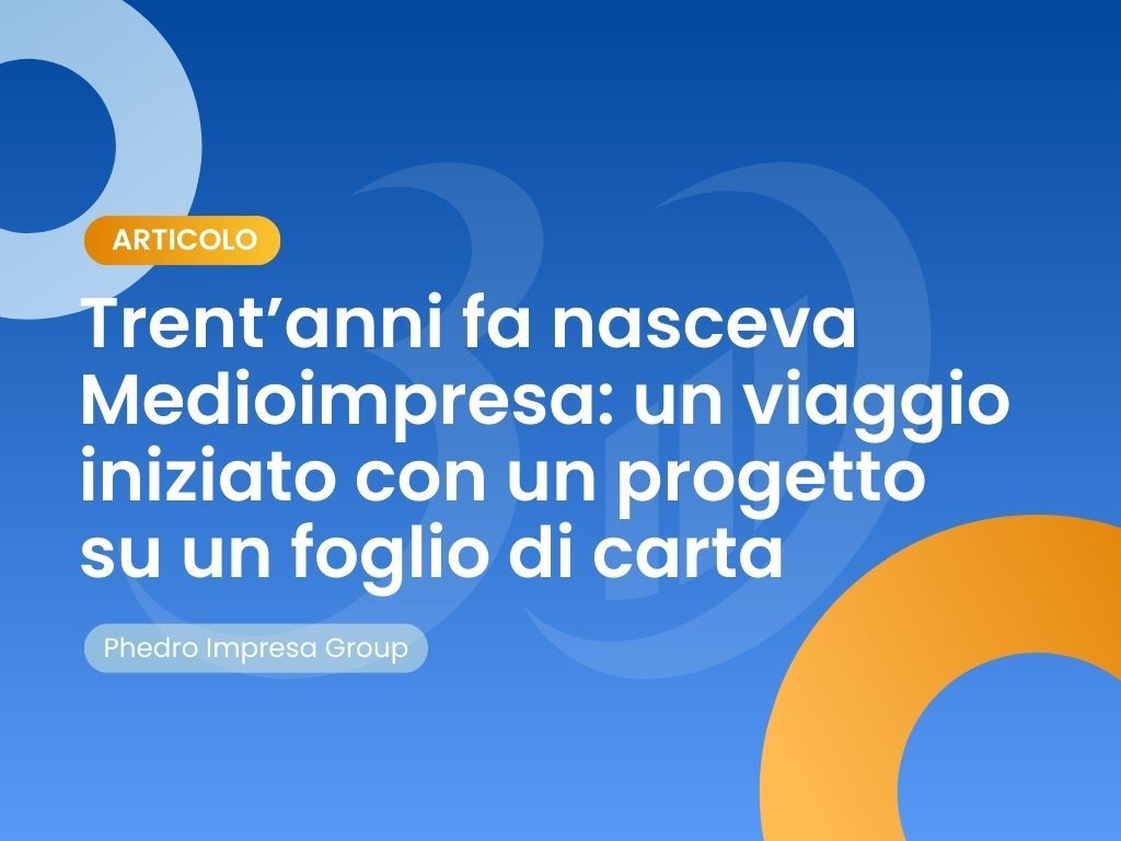 trent anni fa nasceva medioimpresa
