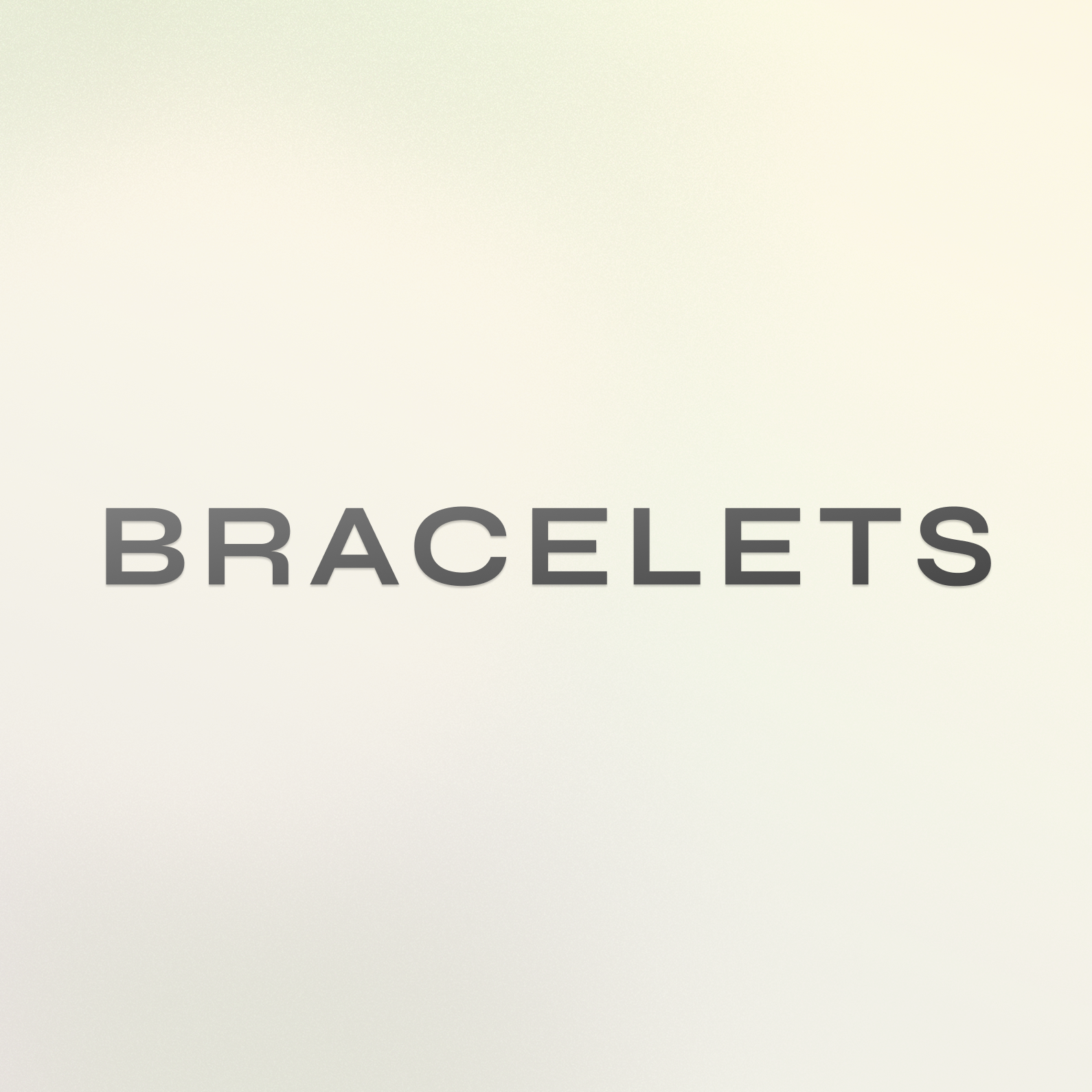 Bracelets