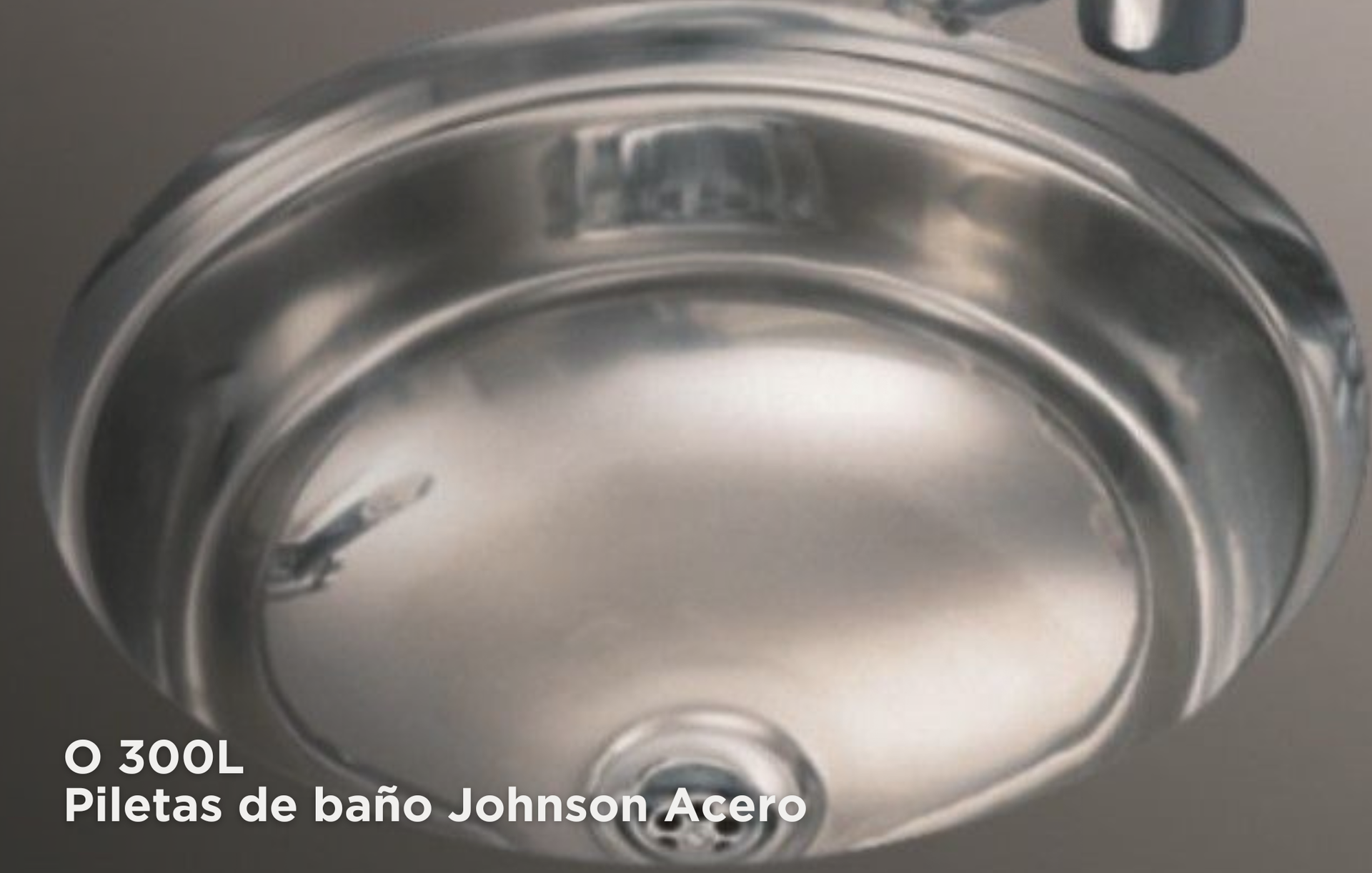 Lavabo de baño de acero inoxidable con desagüe y grifo, etiquetado como 300L Johnson Acero