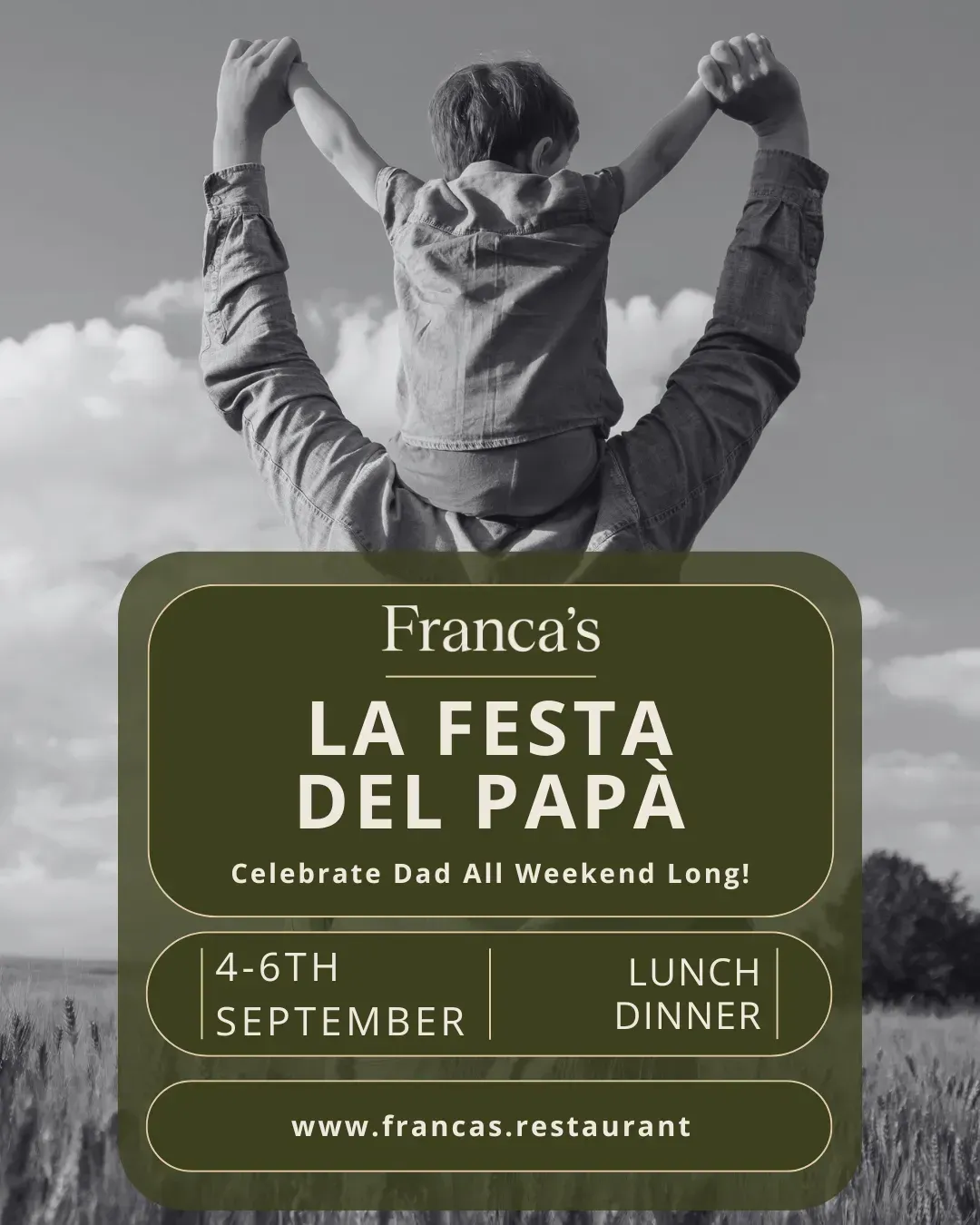 Father lifting child against sky with event poster for Franca’s Festa del Papà and lunch dinner details