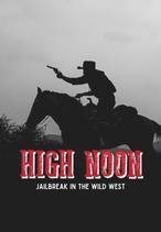 High Noon Western Jailbreak Escape Room Sydney