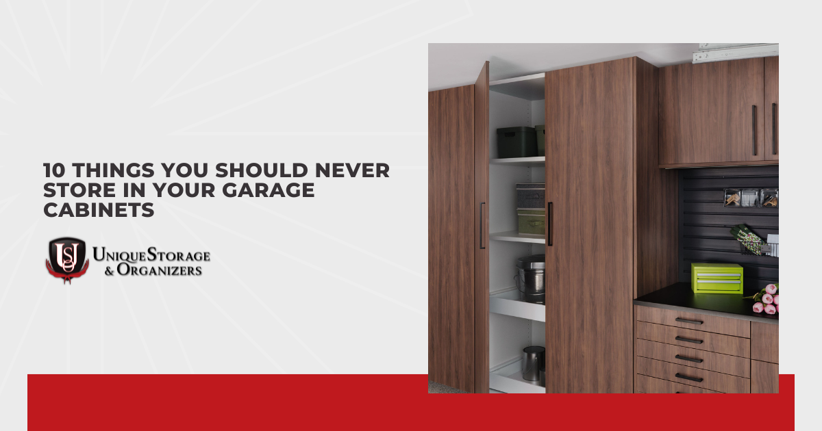 10 Things You Should Never Store in Your Garage Cabinets