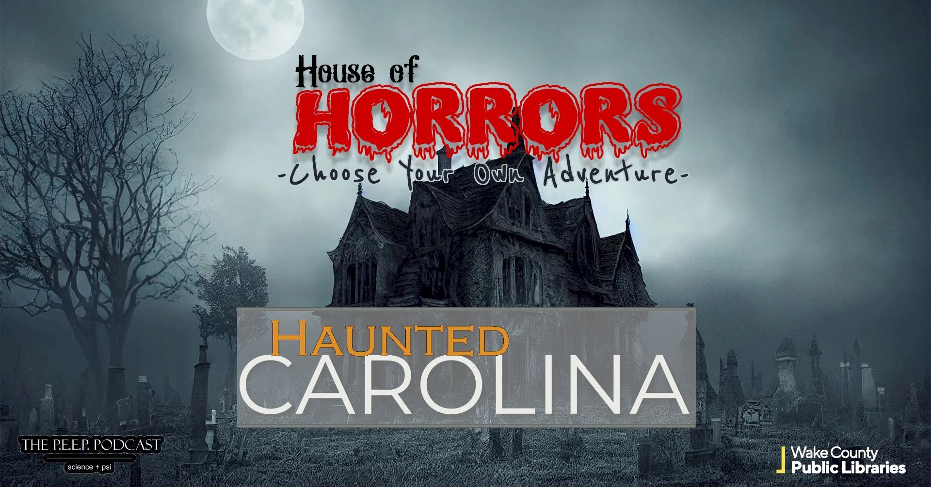 2024 Haunted Carolina House of Horrors flier