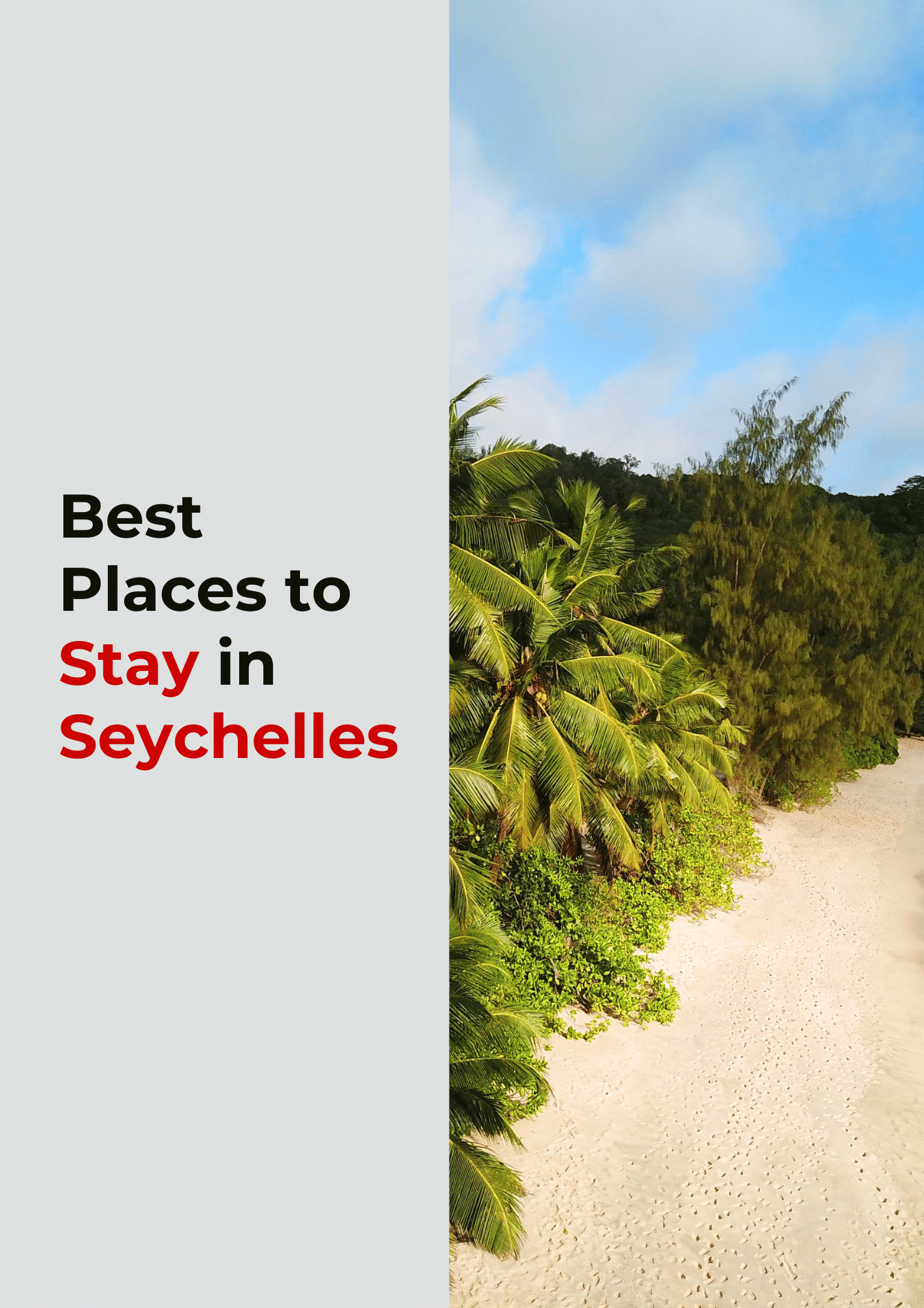 Best Places to Stay in Seychelles