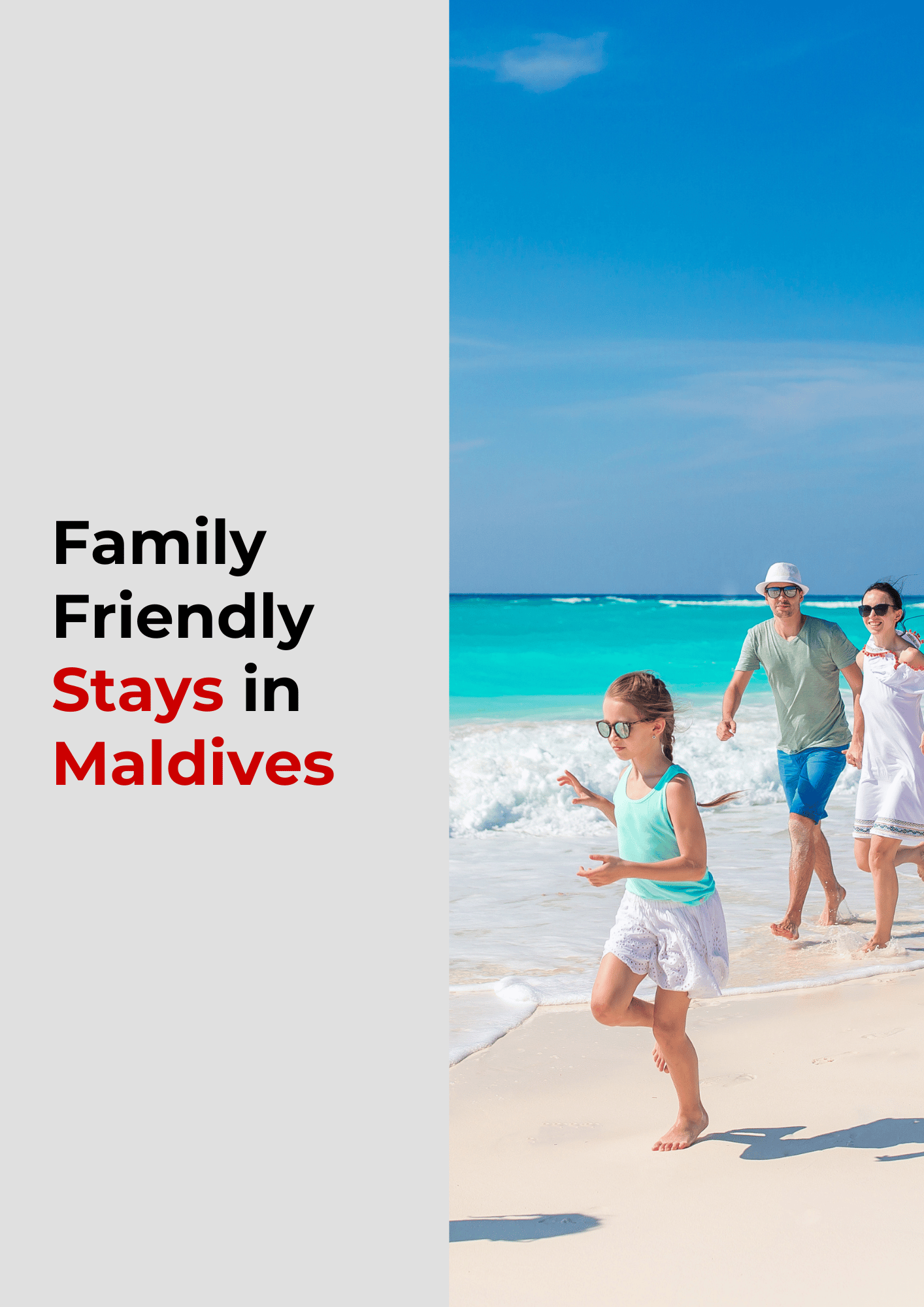 Family Friendly Stays in Maldives