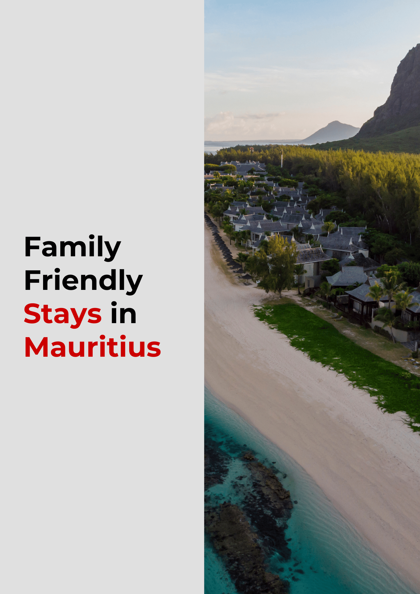 Family Friendly Stays in Mauritius