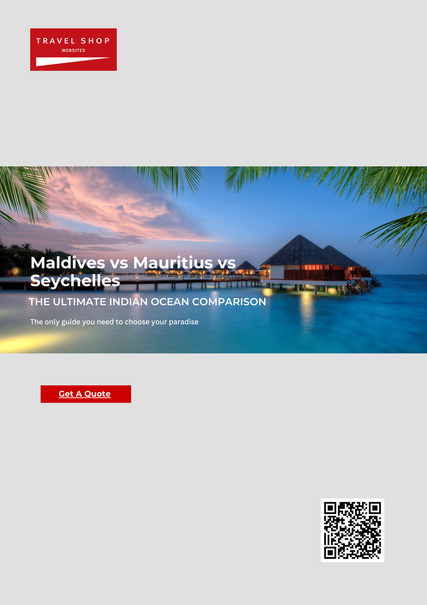 Maldives vs Mauritius vs Seychelles: Ultimate Guide