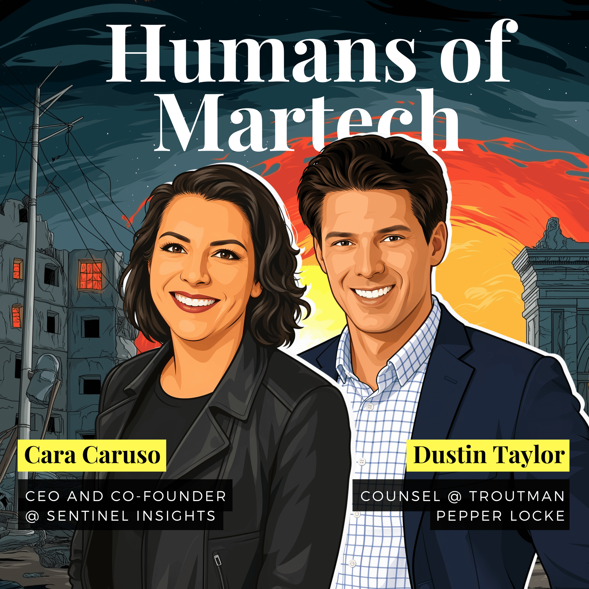 Podcast cover art for “Humans of Martech” featuring Cara Caruso and Dustin Taylor with a cityscape backdrop.