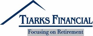 Tiarks Financial logo with navy roofline and tagline, “Focusing on Retirement”