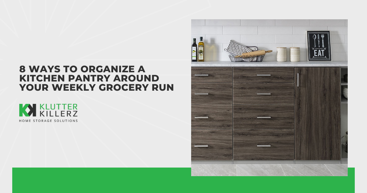 8 Ways to Organize a Kitchen Pantry Around Your Weekly Grocery Run