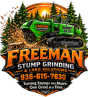 Freeman Stump Grinding logo with green skid steer, orange sunset, and phone number 936-615-7630