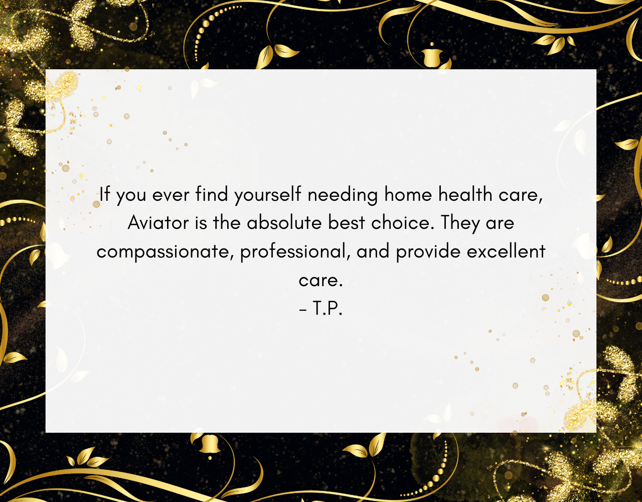 Aviator Home Health patient review praising compassionate in-home care, reliable nursing services, and professional home health support