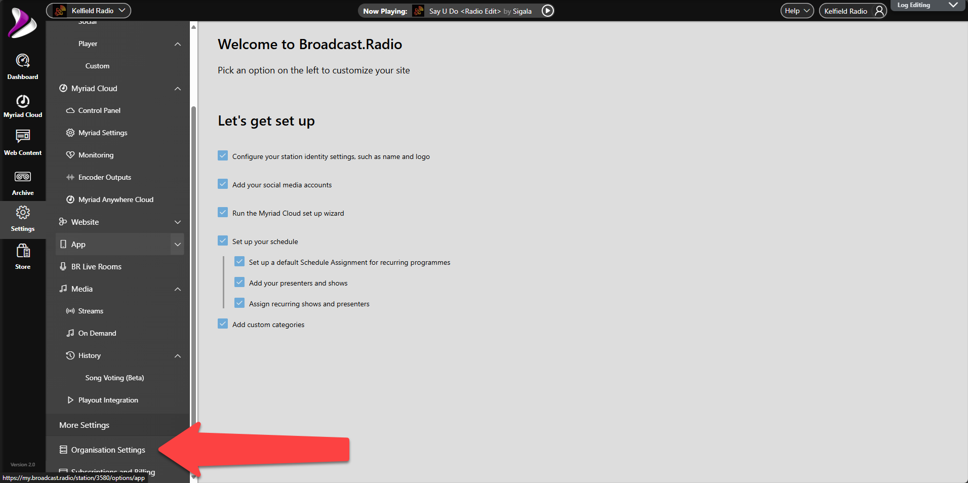 Broadcast.Radio screen with arrow pointing to Organisation Settings