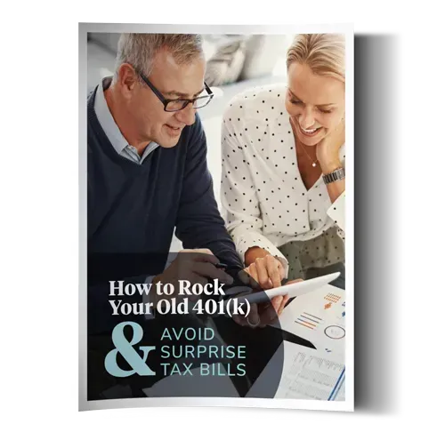 How to Rock Your Old 401(K) & Avoid Surprise Tax Bills