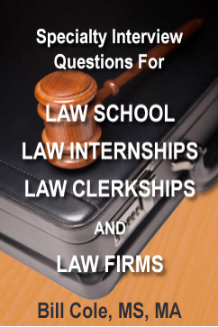 Law School, Internships, Clerkships and Firms interview coaching help