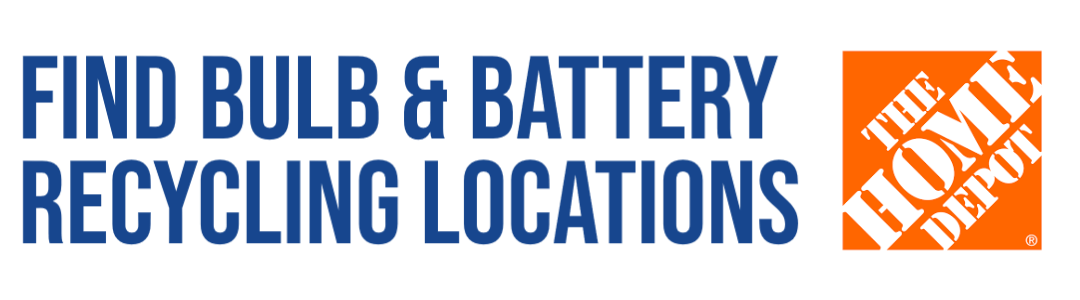 Find Bulb & Battery Disposal Locations Home Depot