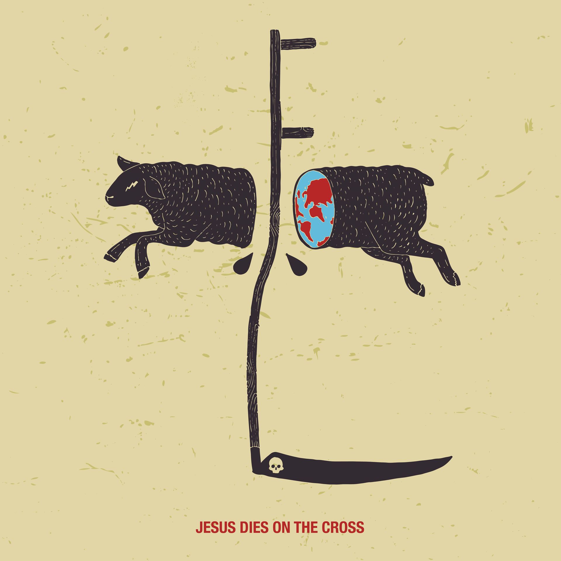 A poster that says jesus dies on the cross